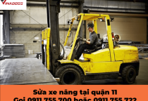 Sửa xe nâng quận 11 uy tín tại Xe Nâng Vinaboss – Giá tốt, nhanh chóng