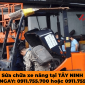 Sửa xe nâng tại Tây Ninh uy tín, chuyên nghiệp – 0911.755.700