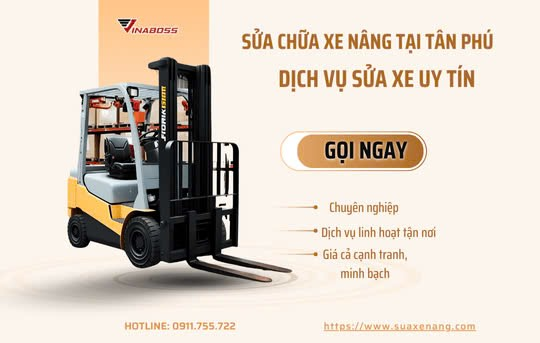 Sửa chữa xe nâng tại Tân Phú - Dịch vụ sửa xe nâng uy tín